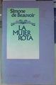 La mujer rota | 154915 | Beauvoir, Simone de/Sierra, Dolores