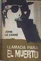 Llamada para el muerto | 169204 | John Le Carré