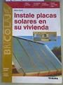 Instale placas solares en su vivienda | 167719 | Arcos Percy, Melissa/Brandt, Kirsten/Fisch, Klaus