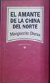 El Amante De La China Del Norte | 36320 | Duras Marguerite