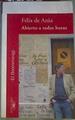 Abierto a todas horas | 167276 | Azúa, Félix de