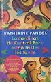 Las ardillas de Central Park están tristes los lunes | 138018 | Pancol, Katherine (1949- )