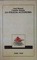 La policía autónoma | 95676 | Castells Arteche, José Manuel