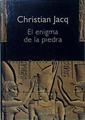 El enigma de la piedra | 95594 | Jacq, Christian