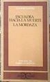 Escuadra Hacia La Muerte La Mordaza | 11897 | Sastre Alfonso