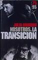 Nosotros, la transición | 146417 | Navarro, Julia