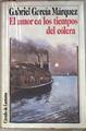 El Amor En Los Tiempos Del Colera | 16617 | Garcia Marquez Gabriel