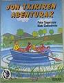 Jon txikiren abenturak | 158553 | Zubizarreta, Iñaki/Sagarzazu, Pako