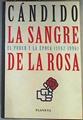 La Sangre de la Rosa | 160656 | Álvarez, Carlos Luis