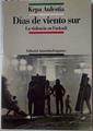 Días De Viento Sur La Violencia En Euskadi | 58239 | Aulestia Kepa