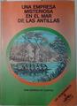Una Empresa misteriosa en el mar de las Antillas | 115765 | Moreno Fuentes, José