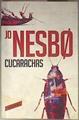 Cucarachas | 183260 | Nesbo, Jo