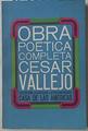 Obra poetica completa | 125858 | Cesar Vallejo