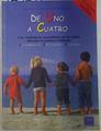 De uno a cuatro las verdaderas necesidades de los niños durante la primera infancia | 132911 | Bom, Paulien/Huber, Machteld