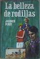 La Belleza De Rodillas | 56177 | Perry Jacques