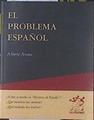 El problema español | 121603 | Arana Gallardo, Alberto
