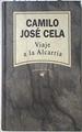 Viaje a la Alcarria | 108392 | Cela, Camilo José