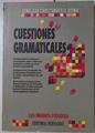 Cuestiones Gramaticales | 37482 | Miranda Podadera, Luis