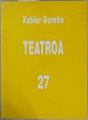 Teatroa 27 | 150344 | Gereño, Xabier