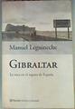 Gibraltar La Roca en el Zapato de España | 130266 | Leguineche Bollar, Manuel