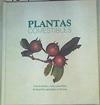 Plantas Comestibles Guia de plastas y setas comestibles de desarrollo espontanéo en Navarra | 159170 | Luis Miguel Garciá Bona