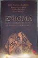 Enigma De las pirámides de Egipto al asesinato de Kennedy | 169374 | Cebrián, Juan Antonio (1965-2007)     .. et al.