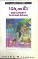 Oh Es Él Viaje Fantástico Hacia Julio Iglesias | 48872 | Torres Maruja