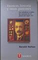 Einstein, historias y otras pasiones Rebelión contra la ciencia en el final del siglo XX | 119460 | Holton, Gerald