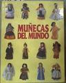 Muñecas del mundo ( El libro del coleccionista de Muñecas ) | 186767 | Gerwat Clark, Brenda
