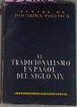 El Tradicionalismo Español Del Siglo XIX | 54988 | Marrero Vicente Sel Y Prol