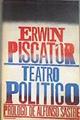 Teatro político | 178745 | Piscator, Erwin/Prólogo de, Alfonso Sastre