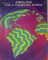 English for a Changing World Level 1 Student Book | 164244 | Ronald Wardhaugh