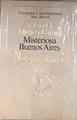 Misteriosa Buenos Aires | 38699 | Mujica Lainez, Manuel