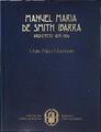 Manuel María de Smith Ibarra: arquitecto : 1879-1956 | 117193 | Paliza Monduate, Maite