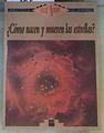 Cómo nacen y mueren las estrellas? | 164285 | Asimov, Isaac/Traductora María Córdoba