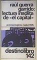 Lectura insólita de El Capital | 160864 | Guerra Garrido, Raúl