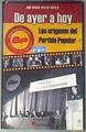De ayer a hoy : los orígenes del Partido Popular | 181291 | Velo de Antelo, José María