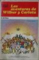 Las Aventuras De Wilbur Y Carlota | 25205 | White, E. B.