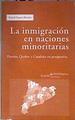 La inmigración en naciones minoritarias Flandes Quebec y Cataluña en perspectiva | 182524 | Zapata Barrero, Ricard