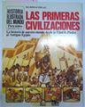 Las Primeras Civilizaciones La Historia De Nuestro Mundo Desde La Edad De Piedra Al Antiguo Egipto | 63779 | llard Anne/Mcewan Joseph (ILustrador