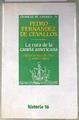 La ruta de la canela americana | 181180 | Fernández de Cevallos, Pedro