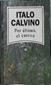 Por último, el cuervo | 142858 | Calvino, Italo