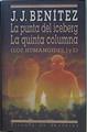 La Punta del iceberg La quinta columna ( Los humanoides 1-2 ) | 86854 | Benítez, J. J.