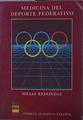 Medicina del deporte federativo Mesas redondas | 152610 | VVAA