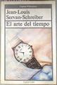 El Arte del tiempo | 181278 | Servan Schreiber, Jean Jacques