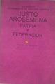 Patria y Federación | 180238 | Justo Arosemena