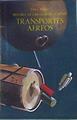 Historia de las comunicaciones Transportes aéreos | 174427 | Bridges, Valery
