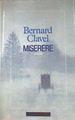 Miséréré Le royaume du Nord | 172801 | Bernard Clavel