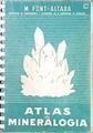 Atlas de mineralogía | 139348 | Font Altaba, Manuel