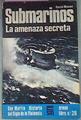Submarinos La Amenaza Secreta | 43021 | Mason David